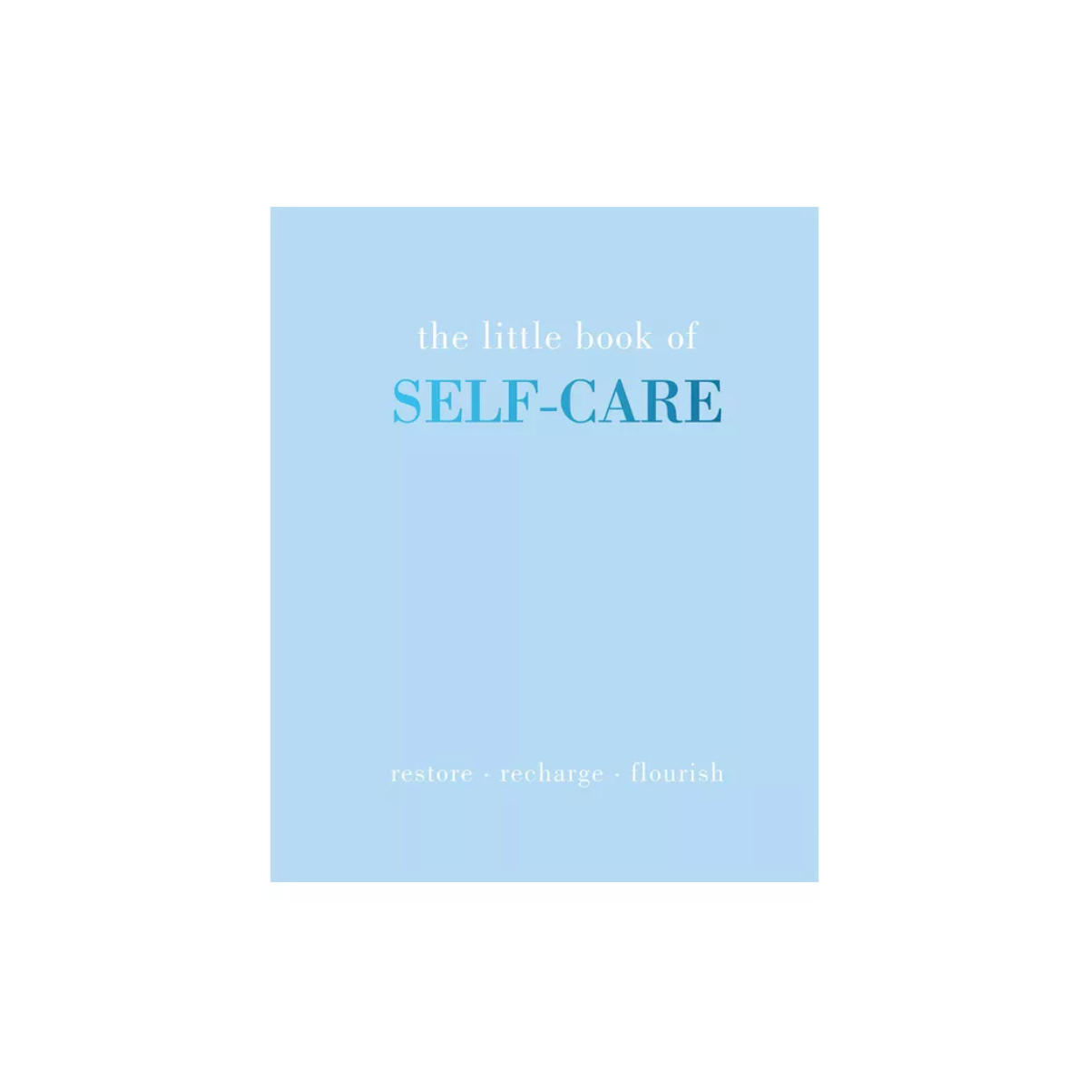 Little Book Of Self Care
