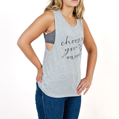 Choose Your Mood Motivational Tank - Grey