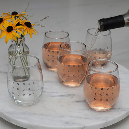 Choose Your Mood Stemless Glass